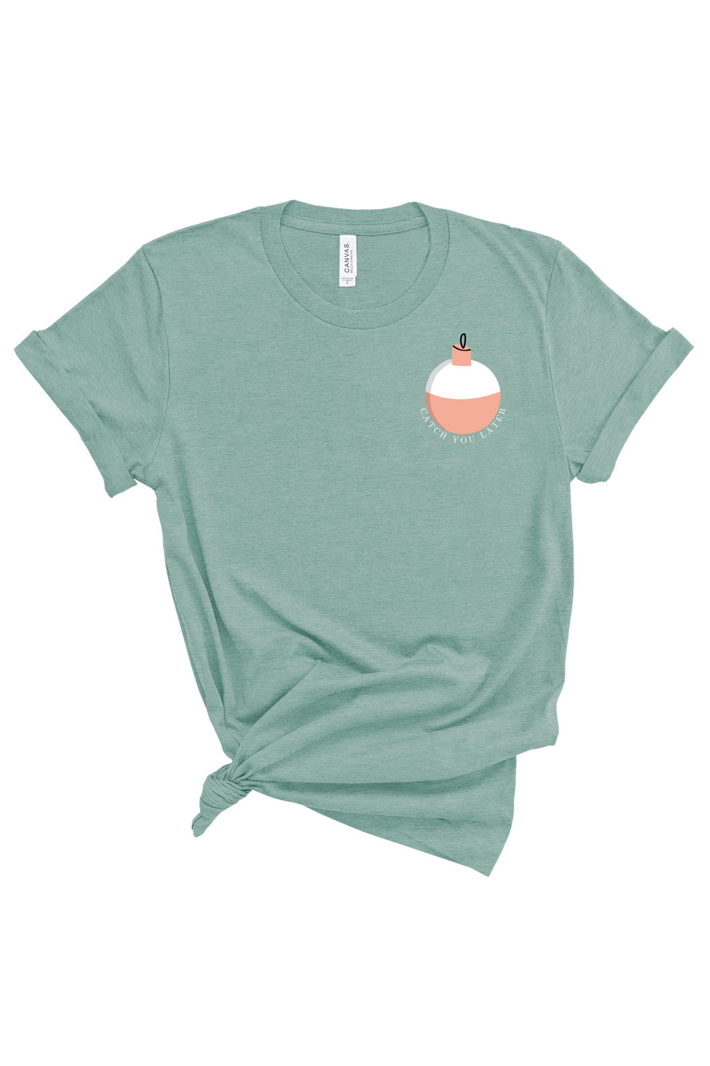 Catch You Later | Women's Tee-Adult Tee-Sister Shirts-Sister Shirts, Cute & Custom Tees for Mama & Littles in Trussville, Alabama.