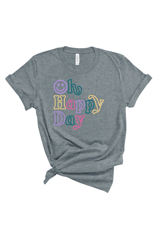 Oh Happy Day | Adult Tee