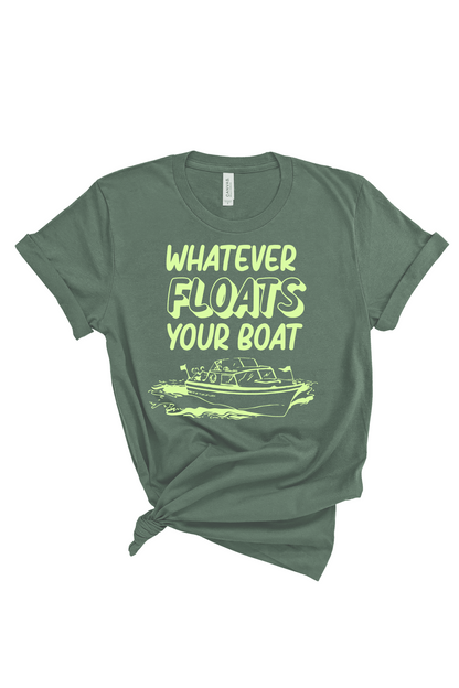 Whatever Floats Your Boat | Adult Tee-Adult Tee-Sister Shirts-Sister Shirts, Cute & Custom Tees for Mama & Littles in Trussville, Alabama.