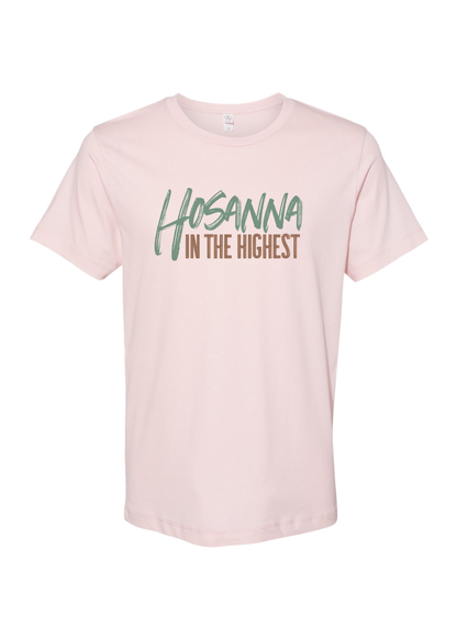 Hosanna in the Highest | Adult Tee-Adult Tee-SS Activewear-Sister Shirts, Cute & Custom Tees for Mama & Littles in Trussville, Alabama.