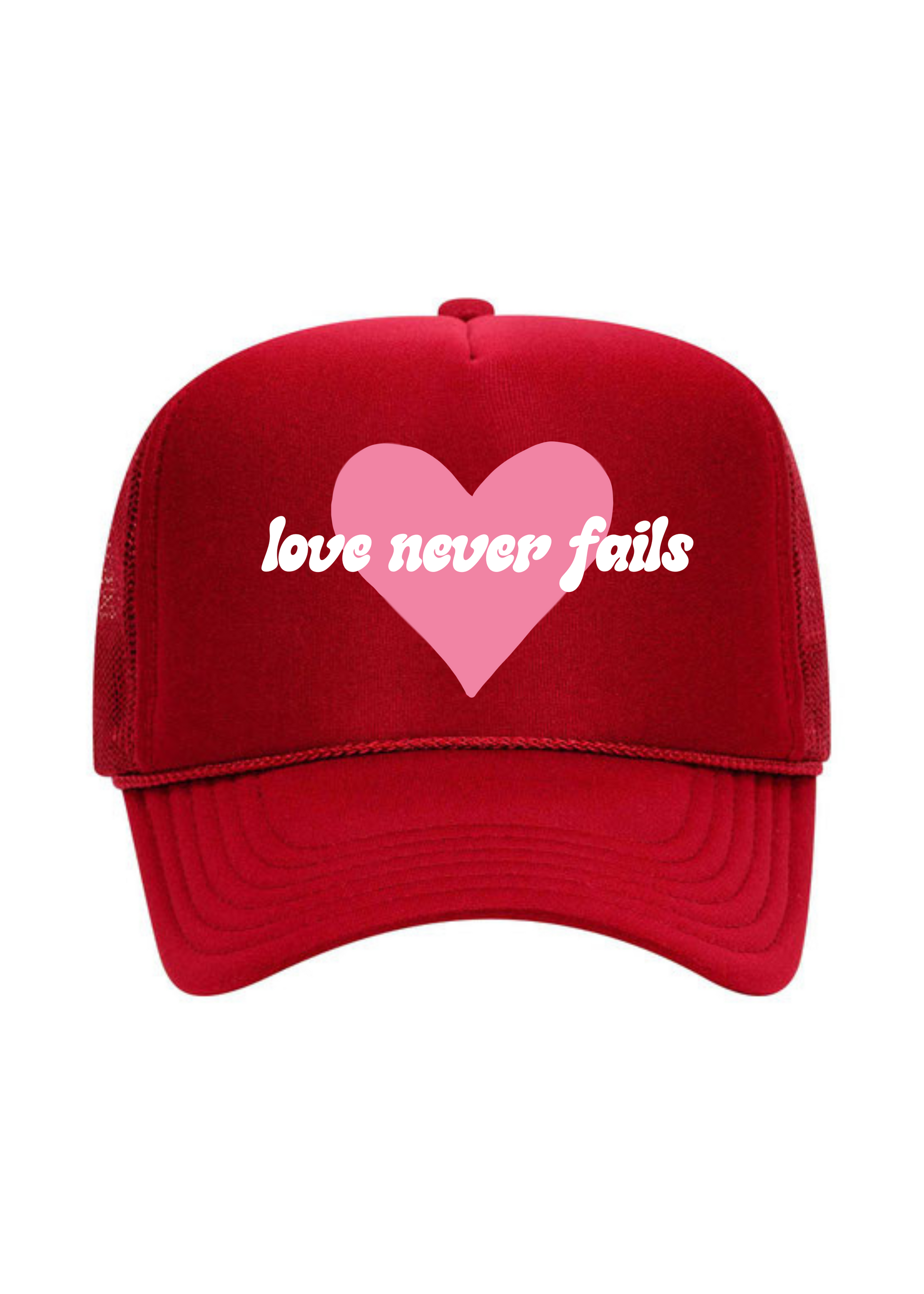 Love Never Fails | Adult Trucker Hat-Hats-Sister Shirts-Sister Shirts, Cute & Custom Tees for Mama & Littles in Trussville, Alabama.