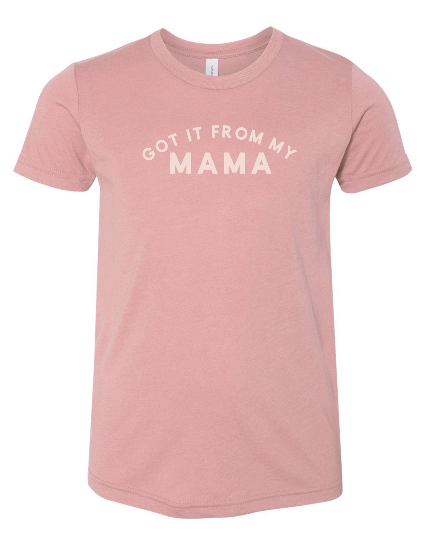 Got It From My Mama | Kids Tee-Kids Tees-Sister Shirts-Sister Shirts, Cute & Custom Tees for Mama & Littles in Trussville, Alabama.
