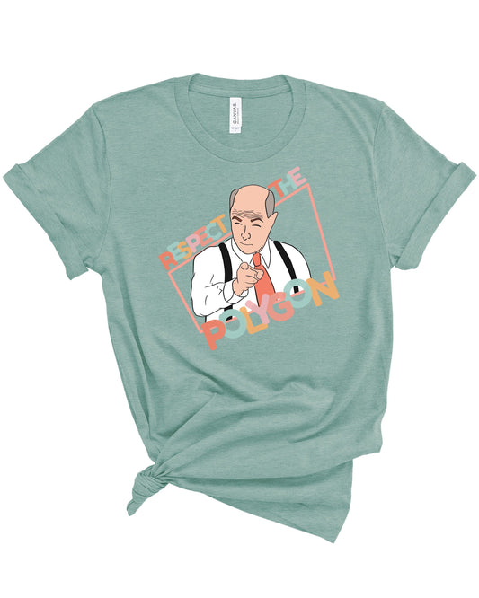 Respect the Polygon | Tee | Adult-Adult Tee-Sister Shirts-Sister Shirts, Cute & Custom Tees for Mama & Littles in Trussville, Alabama.