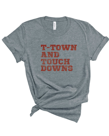 T-Town and Touchdowns | Adult Tee-Adult Tee-Sister Shirts-Sister Shirts, Cute & Custom Tees for Mama & Littles in Trussville, Alabama.